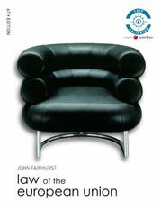 Cover of: Law of the European Union (Foundation Studies in Law) | John Fairhurst