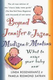 Cover of: Beyond Jennifer & Jason, Madison & Montana | Linda Rosenkrantz