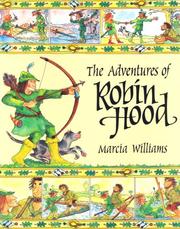 Cover of: The Adventures of Robin Hood by Marcia Williams
