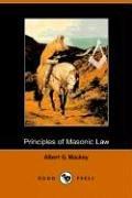 Cover of: The Principles of Masonic Law by Albert Gallatin Mackey