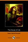 Cover of: The House of Life by Dante Gabriel Rossetti