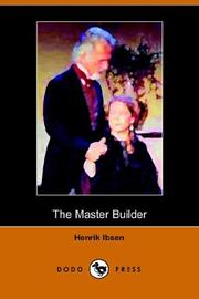 Cover of: The Master Builder by Henrik Ibsen