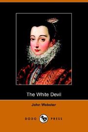 Cover of: The White Devil by John Webster