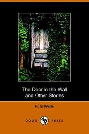 Cover of: The Door in the Wall And Other Stories by H.G. Wells