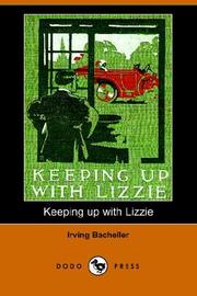 Cover of: Keeping Up With Lizzie by Irving Bacheller