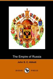 Cover of: The Empire of Russia (Dodo Press) | John S. C. Abbott