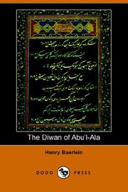 Cover of: The Diwan of Abu'l-ala by Henry Baerlein