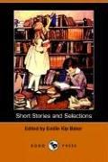 Cover of: Short Stories And Selections