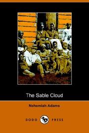 Cover of: The Sable Cloud, a Southern Tale With Northern Comments 1861