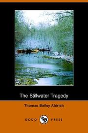 Cover of: The Stillwater Tragedy by Thomas Bailey Aldrich