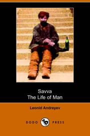 Cover of: Savva and the Life of Man: Two plays by Leonid Andreyev (Dodo Press)