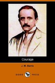 Cover of: Courage (Dodo Press) | J. M. Barrie