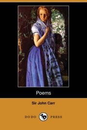 Cover of: Poems (Dodo Press) by Carr, John Sir, Carr, John Sir