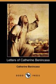 Cover of: Letters of Catherine Benincasa (Dodo Press) by Catherine Benincasa