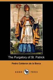 Cover of: The Purgatory of St. Patrick (Dodo Press) by Pedro Calderón de la Barca