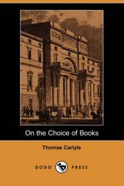 Cover of: On the Choice of Books (Dodo Press) by Thomas Carlyle