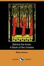 Behind the arras by Bliss Carman