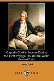 Cover of: Captain Cook's Journal During the First Voyage Round the World (Illustrated Edition) (Dodo Press) by 