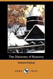 Cover of: The Discovery of Muscovy (Dodo Press) by Richard Hakluyt