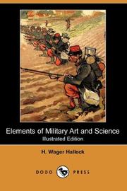 Cover of: Elements of Military Art and Science (Illustrated Edition) (Dodo Press)