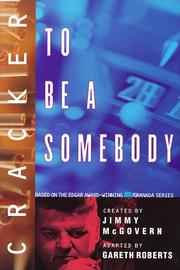 Cover of: To be a somebody by Gareth Roberts