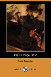 Cover of: The Lerouge Case (Dodo Press) by Émile Gaboriau