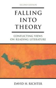Cover of: Falling into Theory: Conflicting Views on Reading Literature