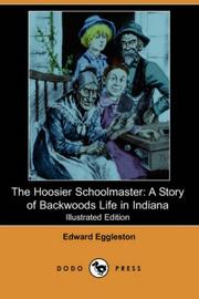 Cover of: The Hoosier Schoolmaster | Edward Eggleston