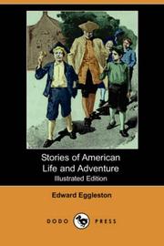 Cover of: Stories of American Life and Adventure (Illustrated Edition) by Edward Eggleston, Edward Eggleston