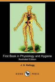 Cover of: First Book in Physiology and Hygiene Illustrated Edition) (Dodo Press)