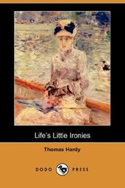 Cover of: Life's Little Ironies (Dodo Press) by Thomas Hardy