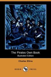 Cover of: The Pirates Own Book (Illustrated Edition) (Dodo Press) by Charles Ellms, Charles Ellms