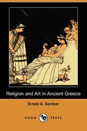 Cover of: Religion and Art in Ancient Greece (Dodo Press)