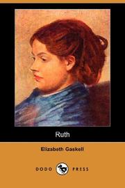 Cover of: Ruth (Dodo Press) by Elizabeth Cleghorn Gaskell