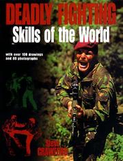 Cover of: Deadly Fighting Skills of the World by Steve Crawford