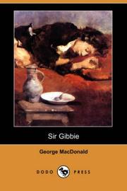 Cover of: Sir Gibbie (Dodo Press) by George MacDonald