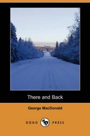 Cover of: There and Back (Dodo Press) by George MacDonald