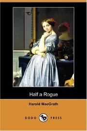Cover of: Half a Rogue (Dodo Press) by Harold MacGrath