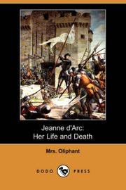 Cover of: Jeanne d'Arc: Her Life and Death (Dodo Press)