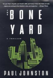 Cover of: The bone yard by Johnston, Paul