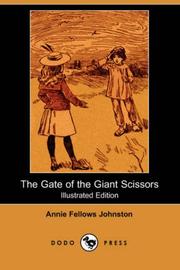 Cover of: The Gate of the Giant Scissors