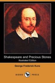 Cover of: Shakespeare and Precious Stones (Illustrated Edition) (Dodo Press) by George F. Kunz