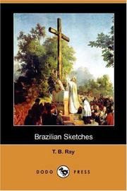 Brazilian Sketches by T. B. Ray