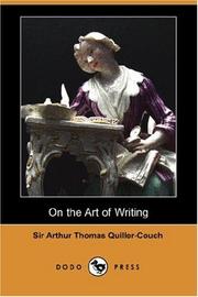 Cover of: On the Art of Writing (Dodo Press) by Arthur Quiller-Couch
