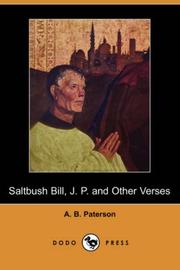 Cover of: Saltbush Bill, J. P. and Other Verses (Dodo Press) by Banjo Paterson