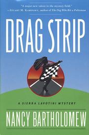 Cover of: Drag strip by Nancy Bartholomew