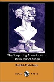 The surprising adventures of Baron Munchausen by Rudolph Erich Raspe