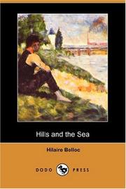 Cover of: Hills and the Sea (Dodo Press) by Hilaire Belloc