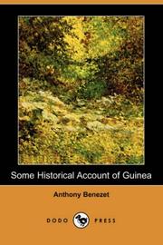 Cover of: Some Historical Account of Guinea (Dodo Press) by Anthony Benezet