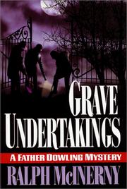 Cover of: Grave undertakings by Ralph M. McInerny